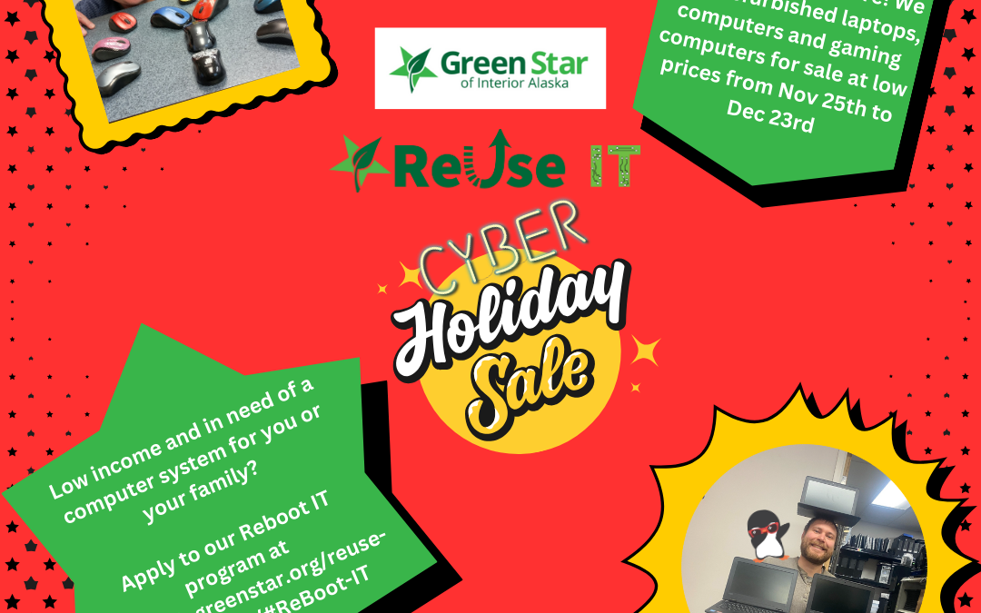 Cyber Holiday Sale at Green Star’s Reuse IT Store
