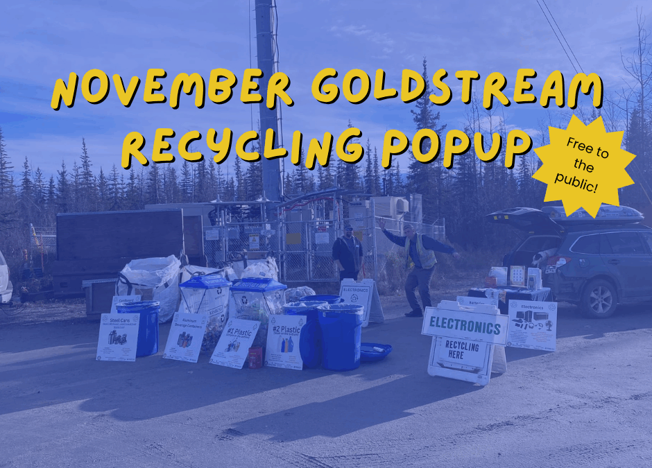 November Goldstream Recycling Popup